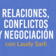 Relaciones personales, conflictos, negociación